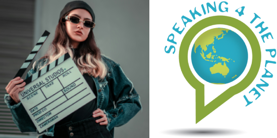 Young woman in glasses holding a clapper board next to a blue green logo with the text "speaking 4 the planet"