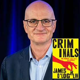 Criminals by James OLoghlin