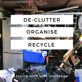 Living with less workshop