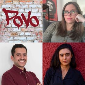 Povo - Natalia Figueroa Barroso, Daniel Nour and Winnie Dunn