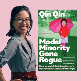 Qin Qin - Model Minority Gone Rogue