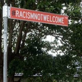 Racism not welcome