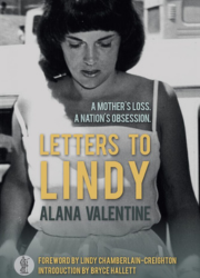 Letters to Lindy by  Alana Valentine